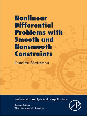 cover image of Nonlinear Differential Problems with Smooth and Nonsmooth Constraints